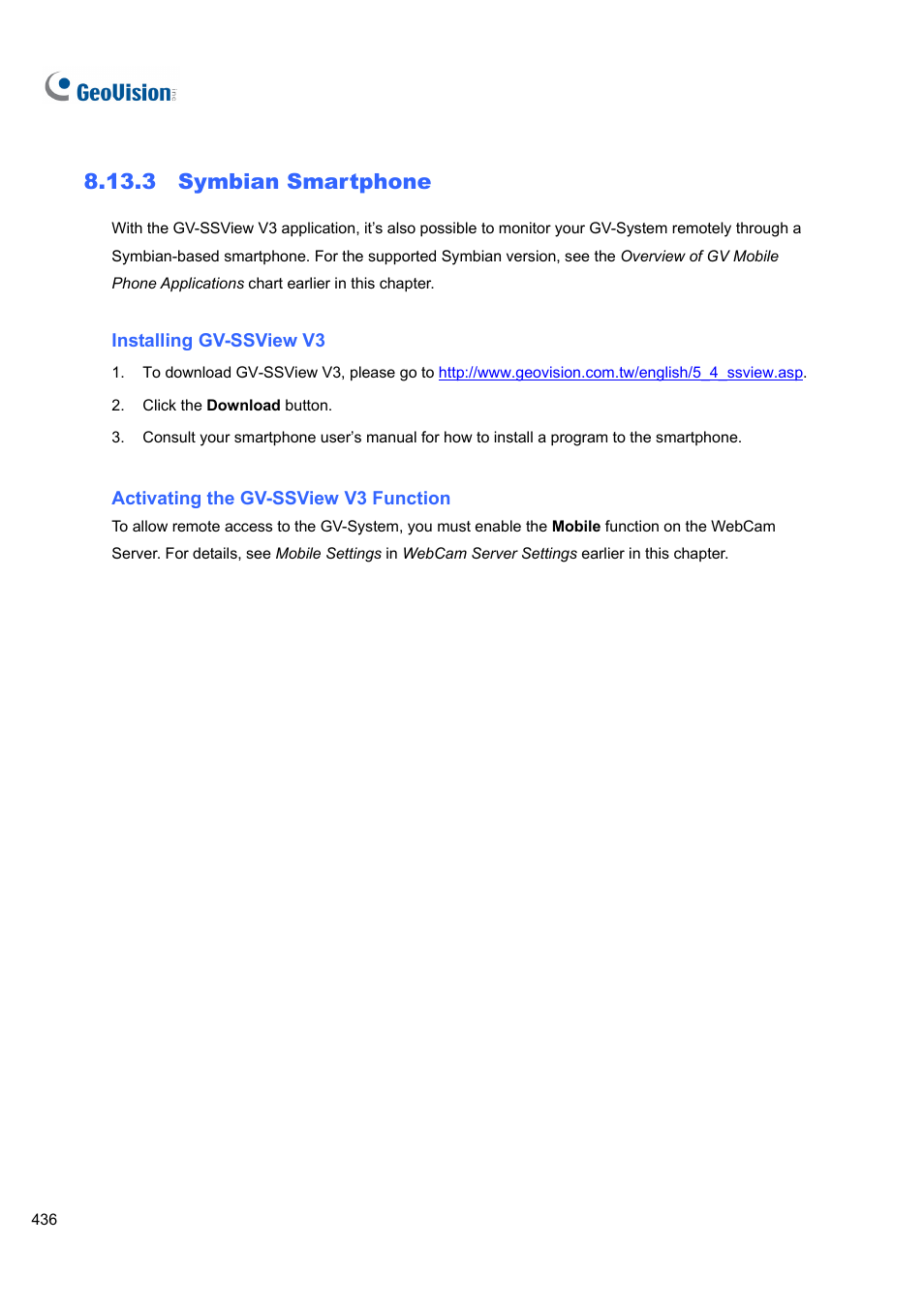 3 symbian smartphone | CCTV Camera Pros Geovision 8.5 Multicam Digital Surveillance System User Manual | Page 454 / 664