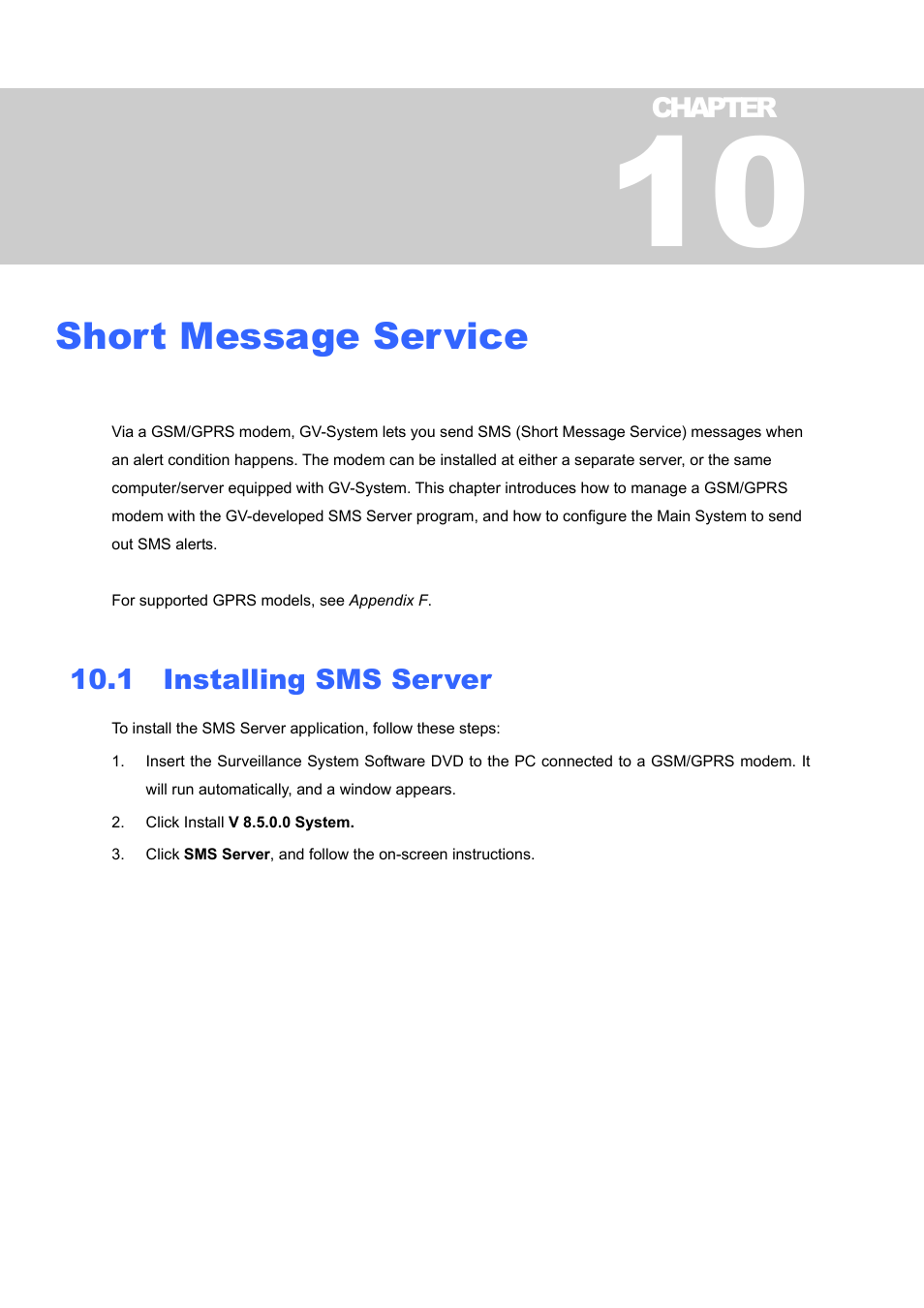 Short message service, 1 installing sms server, 1 installing | Sms server | CCTV Camera Pros Geovision 8.5 Multicam Digital Surveillance System User Manual | Page 506 / 664