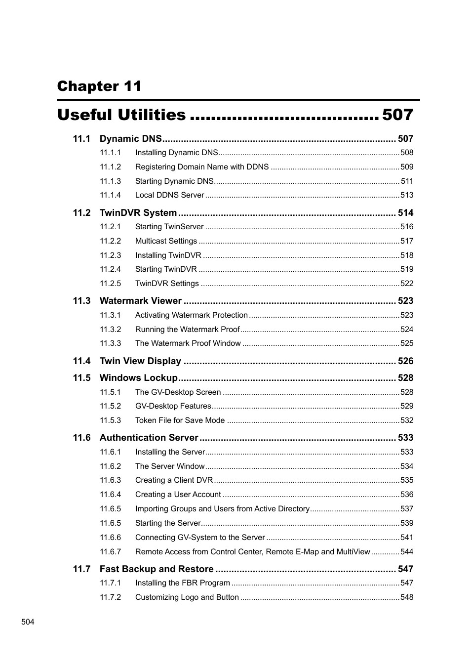 Useful utilities, Chapter 11 | CCTV Camera Pros Geovision 8.5 Multicam Digital Surveillance System User Manual | Page 522 / 664