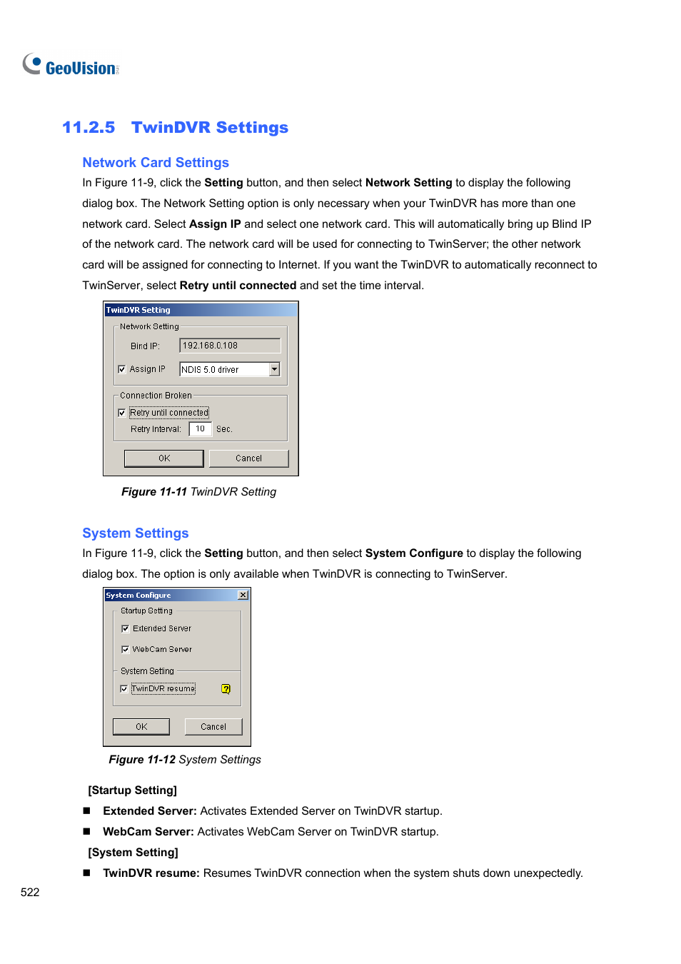 5 twindvr settings | CCTV Camera Pros Geovision 8.5 Multicam Digital Surveillance System User Manual | Page 540 / 664