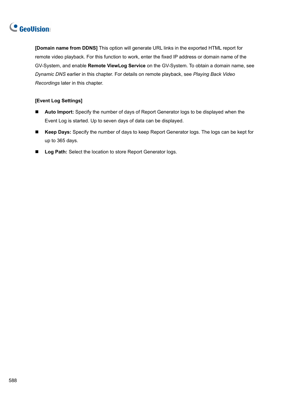 CCTV Camera Pros Geovision 8.5 Multicam Digital Surveillance System User Manual | Page 606 / 664