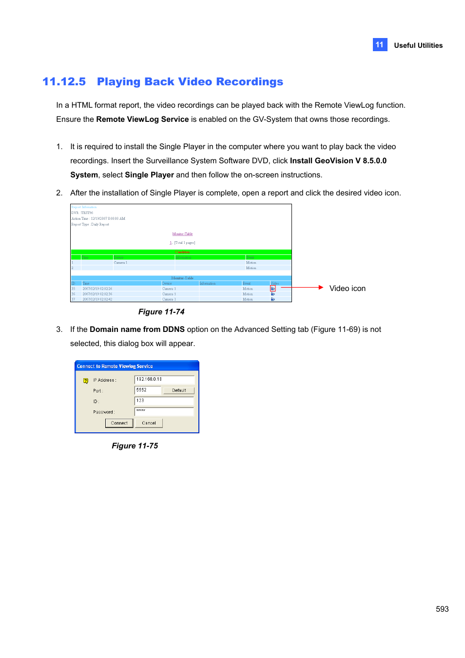 5 playing back video recordings, 5 playing, Back video recordings | CCTV Camera Pros Geovision 8.5 Multicam Digital Surveillance System User Manual | Page 611 / 664
