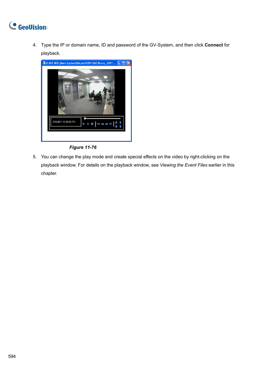 CCTV Camera Pros Geovision 8.5 Multicam Digital Surveillance System User Manual | Page 612 / 664