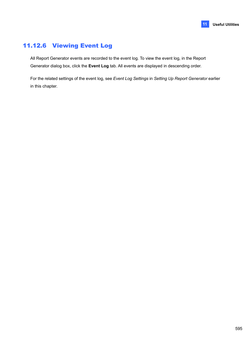 6 viewing event log | CCTV Camera Pros Geovision 8.5 Multicam Digital Surveillance System User Manual | Page 613 / 664