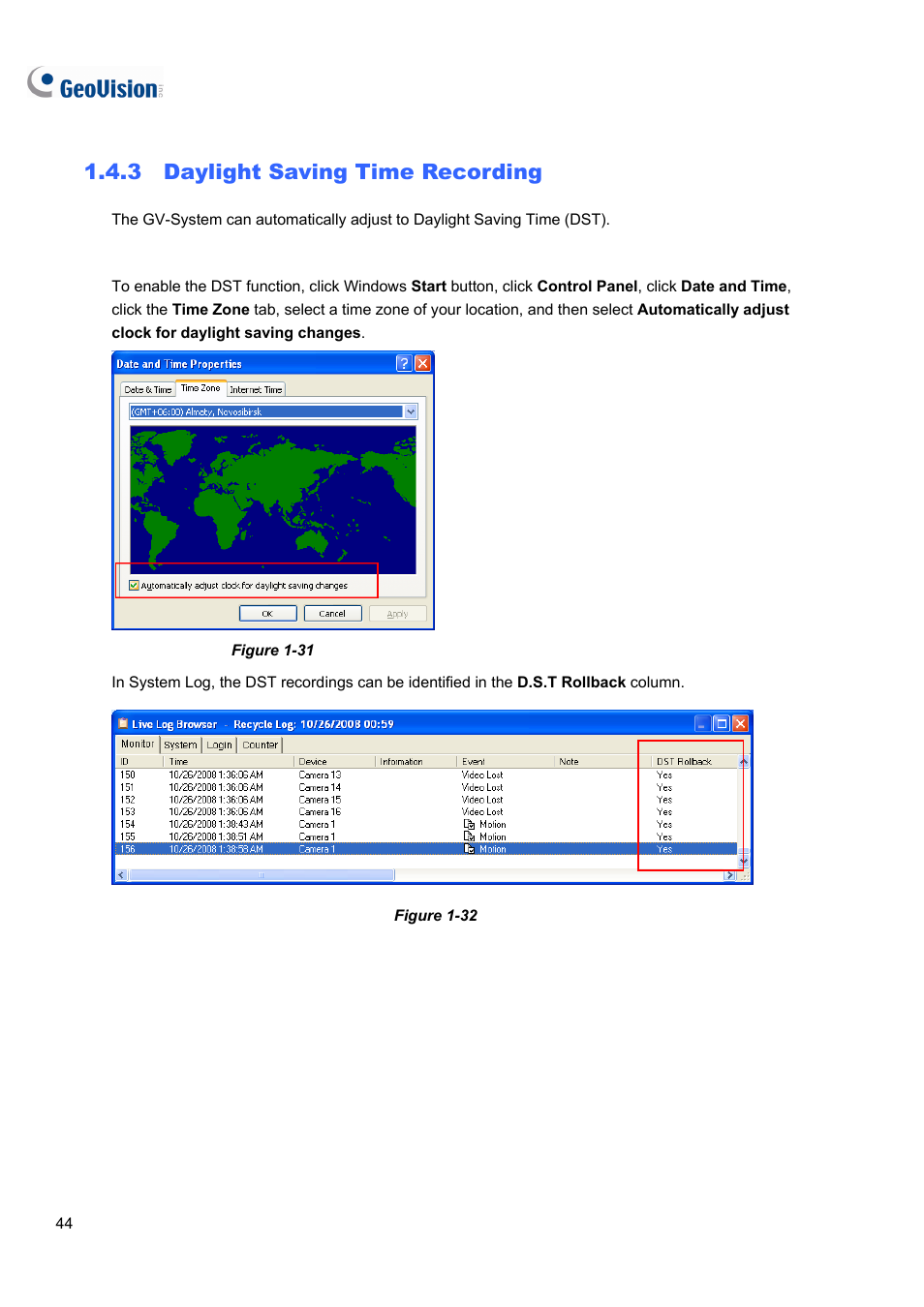 3 daylight saving time recording, 3 daylight, Saving time recording | CCTV Camera Pros Geovision 8.5 Multicam Digital Surveillance System User Manual | Page 62 / 664