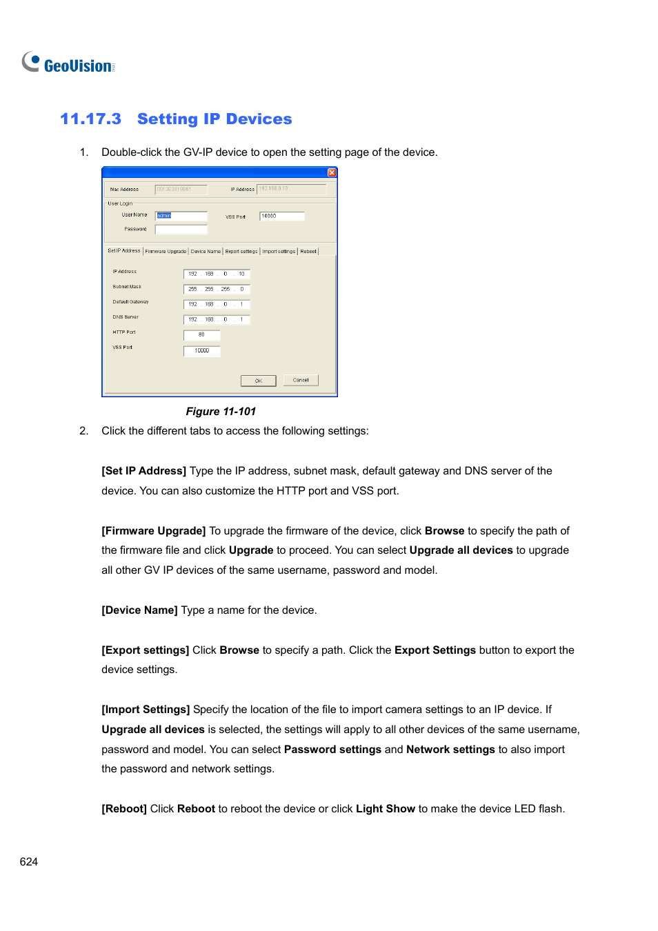 3 setting ip devices | CCTV Camera Pros Geovision 8.5 Multicam Digital Surveillance System User Manual | Page 642 / 664