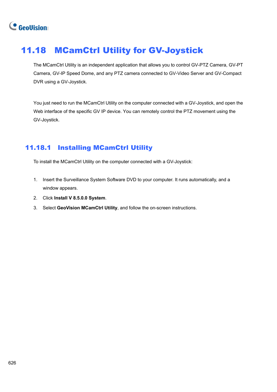 18 mcamctrl utility for gv-joystick, 1 installing mcamctrl utility, 1 installing | Mcamctrl utility | CCTV Camera Pros Geovision 8.5 Multicam Digital Surveillance System User Manual | Page 644 / 664