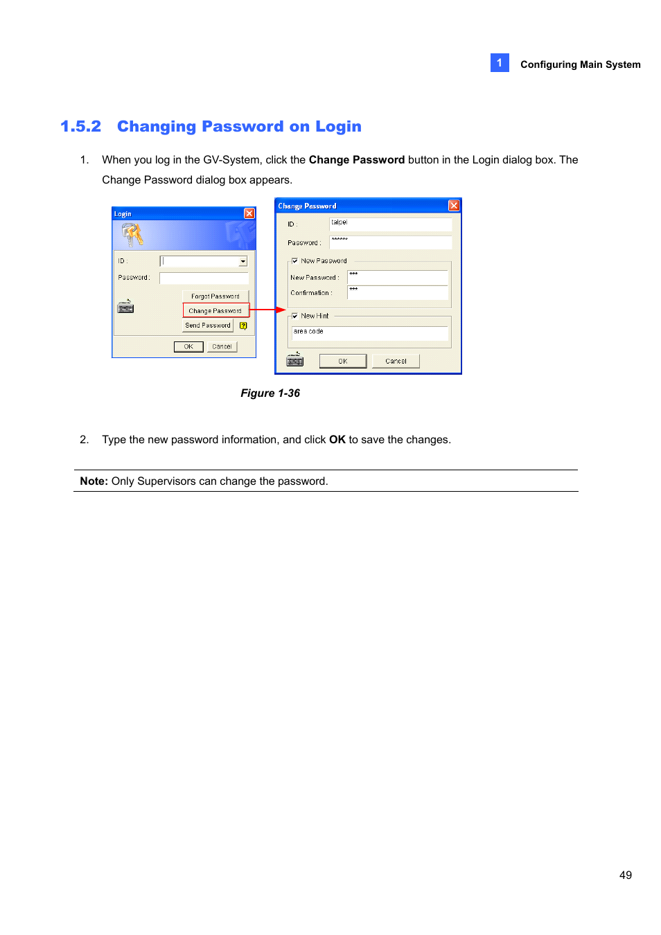 2 changing password on login, 2 changing, Password on login | CCTV Camera Pros Geovision 8.5 Multicam Digital Surveillance System User Manual | Page 67 / 664