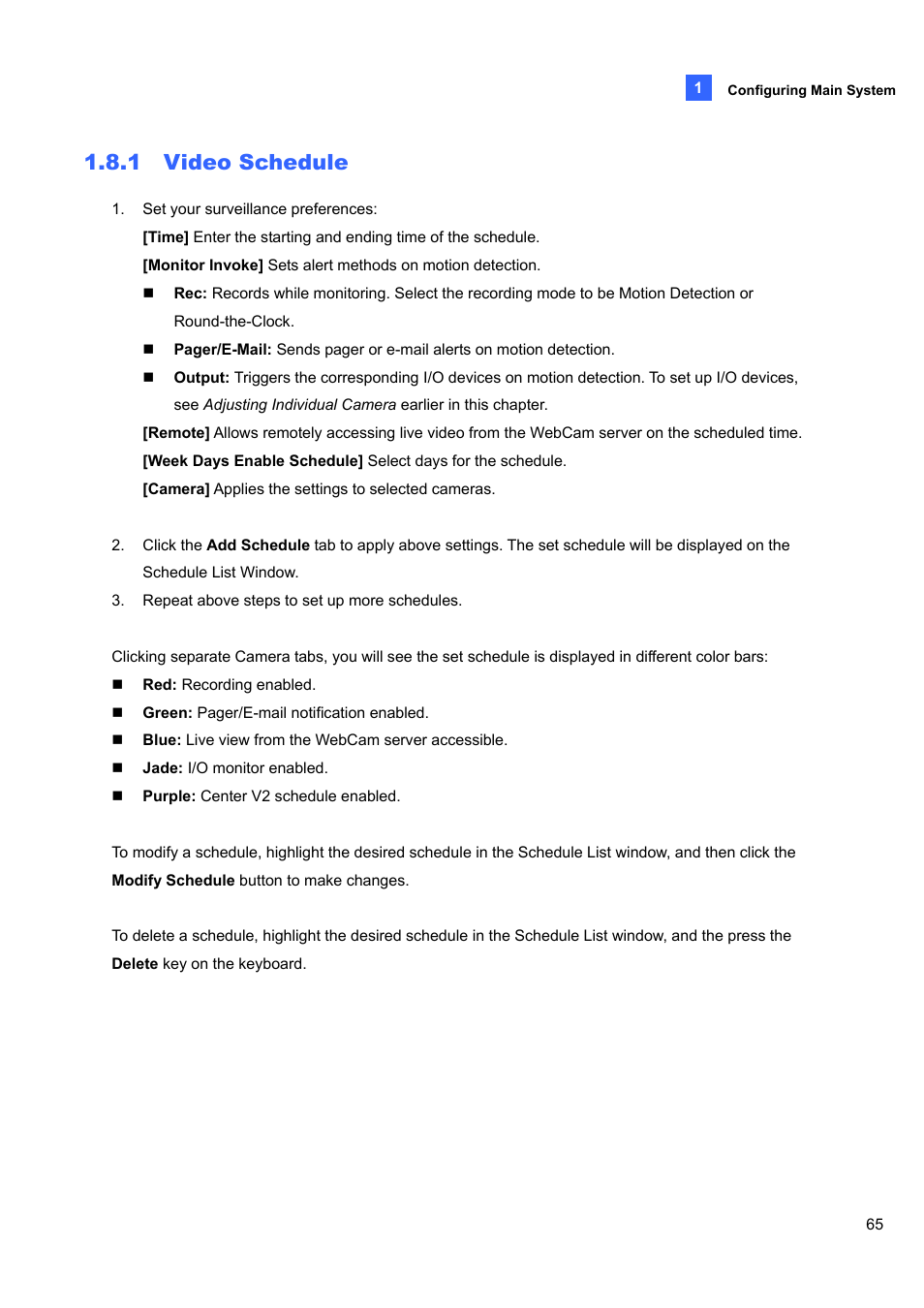 1 video schedule, 1 video, Schedule | CCTV Camera Pros Geovision 8.5 Multicam Digital Surveillance System User Manual | Page 83 / 664