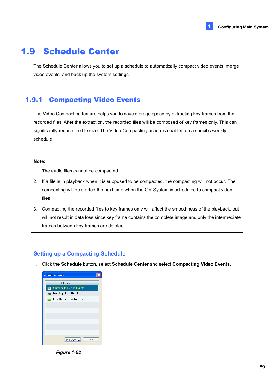 9 schedule center, 1 compacting video events | CCTV Camera Pros Geovision 8.5 Multicam Digital Surveillance System User Manual | Page 87 / 664