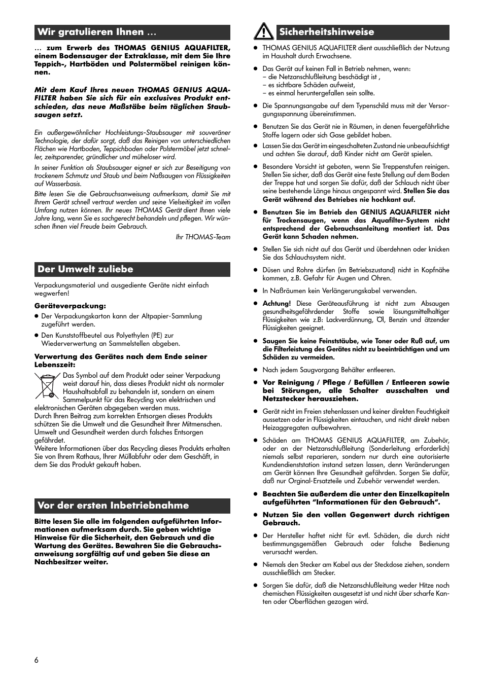 Sicherheitshinweise, Wir gratulieren ihnen, Der umwelt zuliebe | Vor der ersten inbetriebnahme | Thomas Genius Aquafilter User Manual | Page 7 / 48