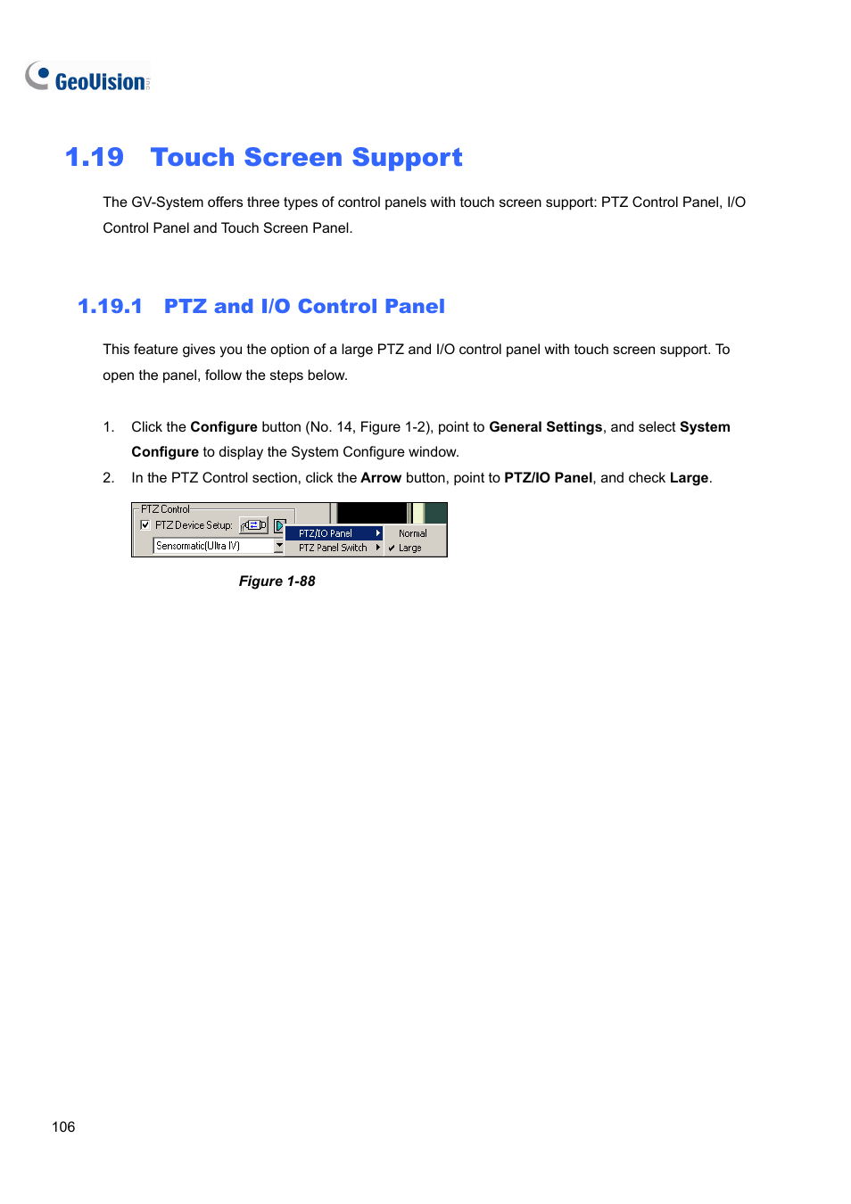 19 touch screen support, 1 ptz and i/o control panel | CCTV Camera Pros Geovision 8.4 Multicam Digital Surveillance System User Manual | Page 122 / 648