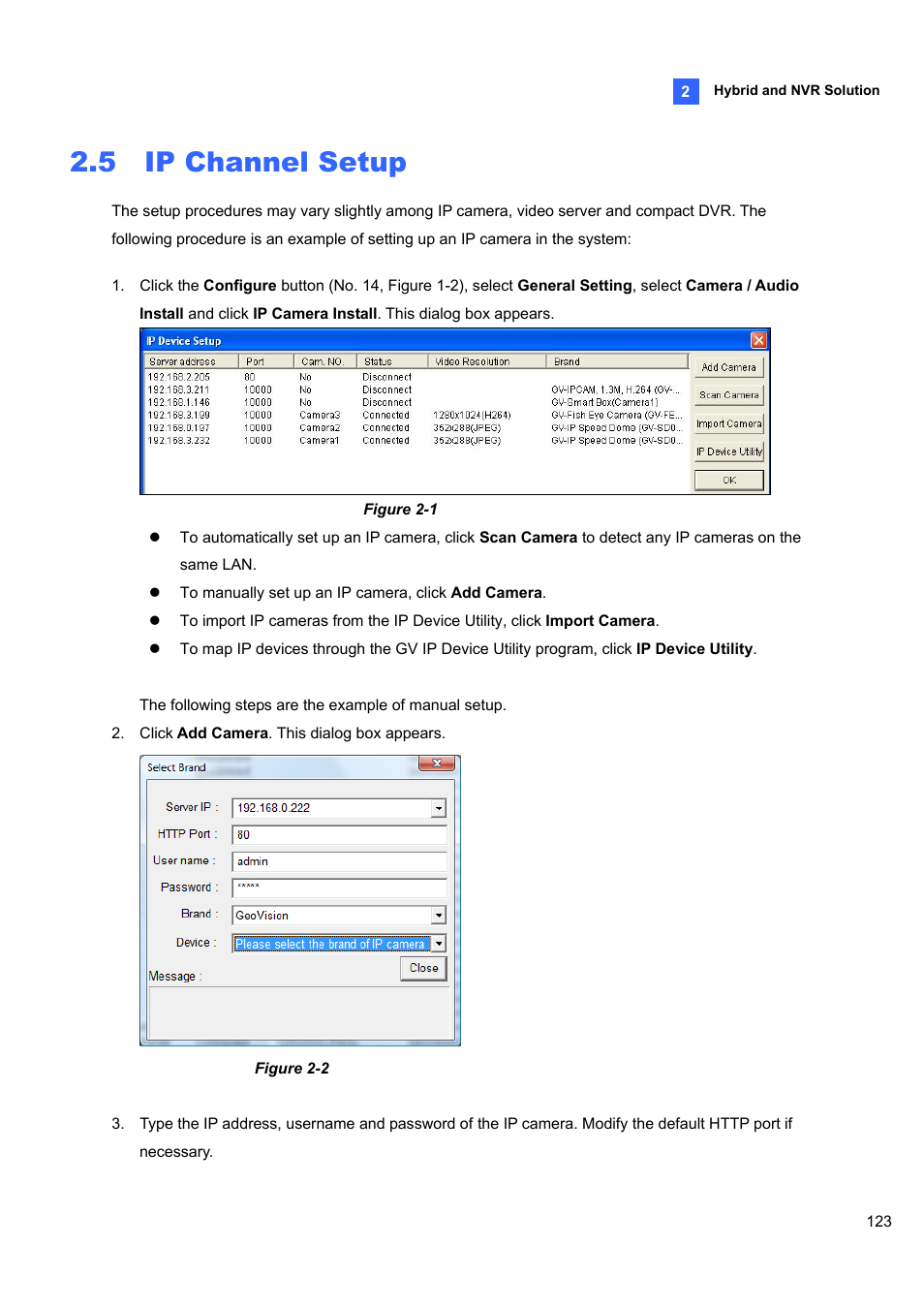 5 ip channel setup | CCTV Camera Pros Geovision 8.4 Multicam Digital Surveillance System User Manual | Page 139 / 648