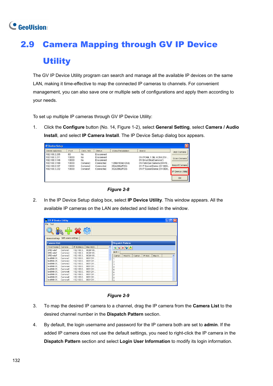 9 camera mapping through gv ip deviceutility, 9 camera, Mapping through gv ip device utility | 9 camera mapping through gv ip device utility | CCTV Camera Pros Geovision 8.4 Multicam Digital Surveillance System User Manual | Page 148 / 648