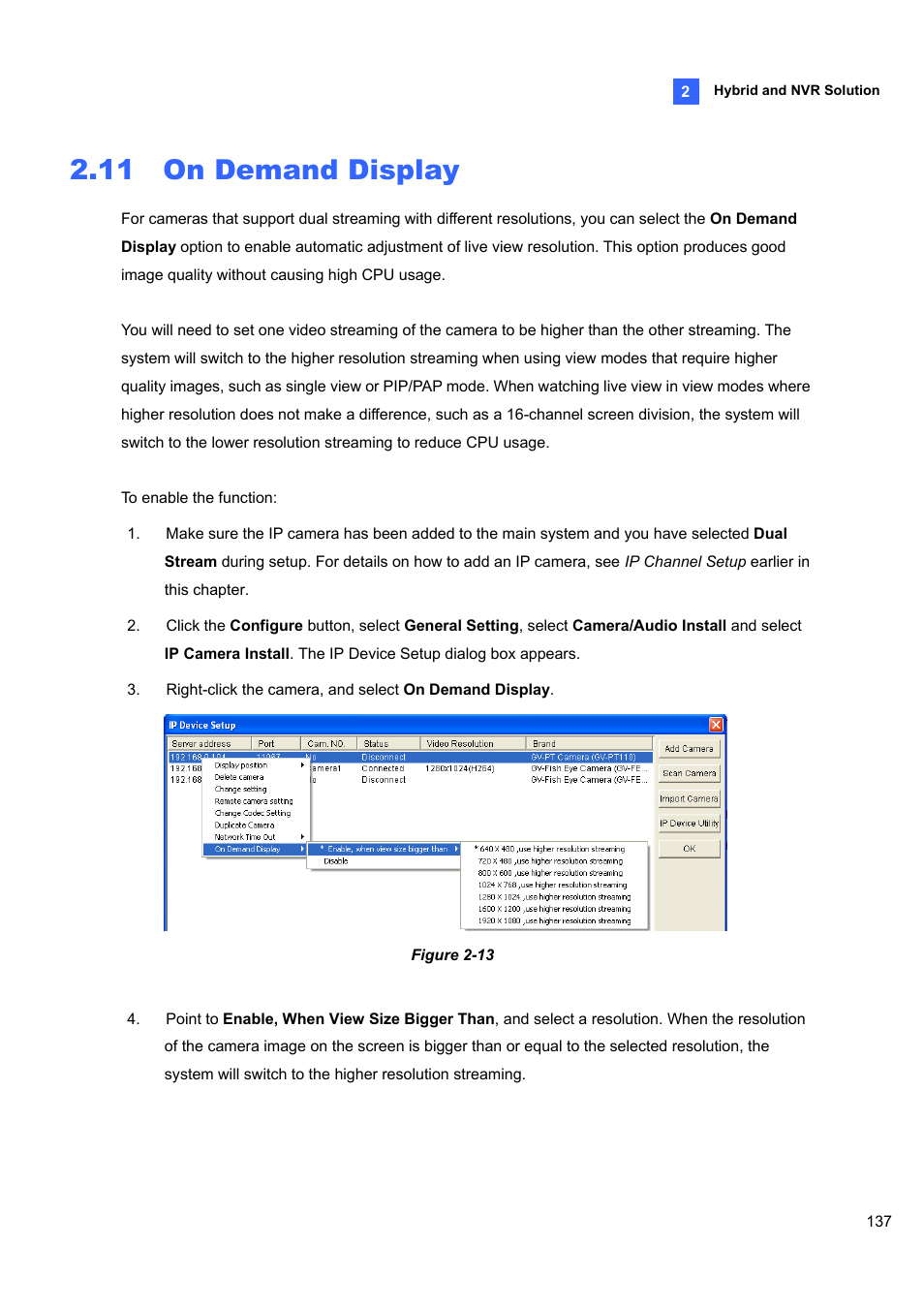11 on demand display | CCTV Camera Pros Geovision 8.4 Multicam Digital Surveillance System User Manual | Page 153 / 648