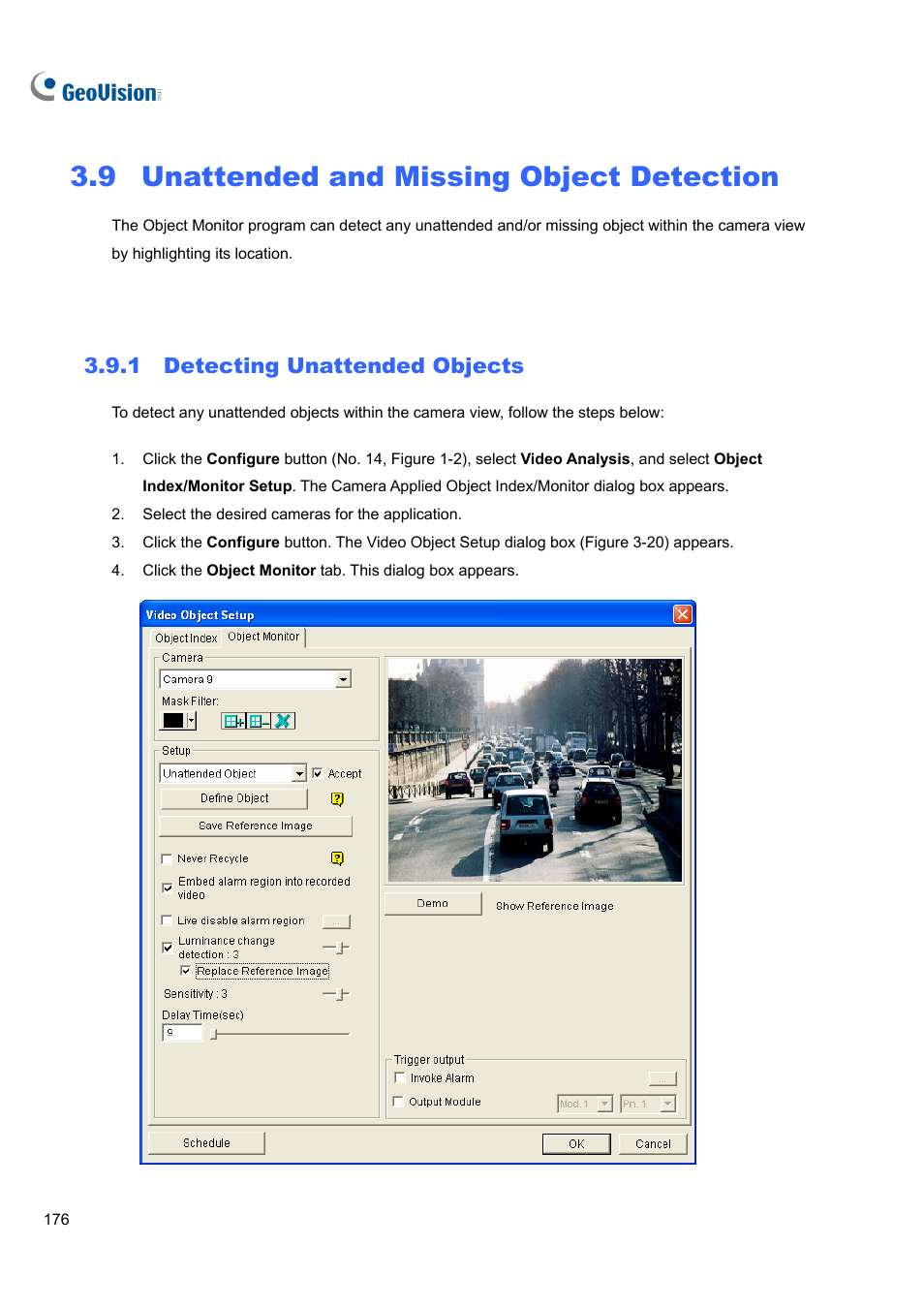 9 unattended and missing object detection, 1 detecting unattended objects, 1 detecting | Unattended objects, Unattended and missing object detection | CCTV Camera Pros Geovision 8.4 Multicam Digital Surveillance System User Manual | Page 192 / 648