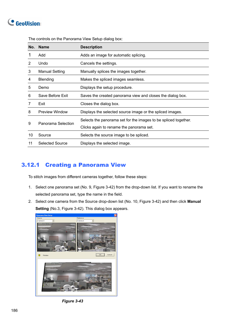1 creating a panorama view | CCTV Camera Pros Geovision 8.4 Multicam Digital Surveillance System User Manual | Page 202 / 648