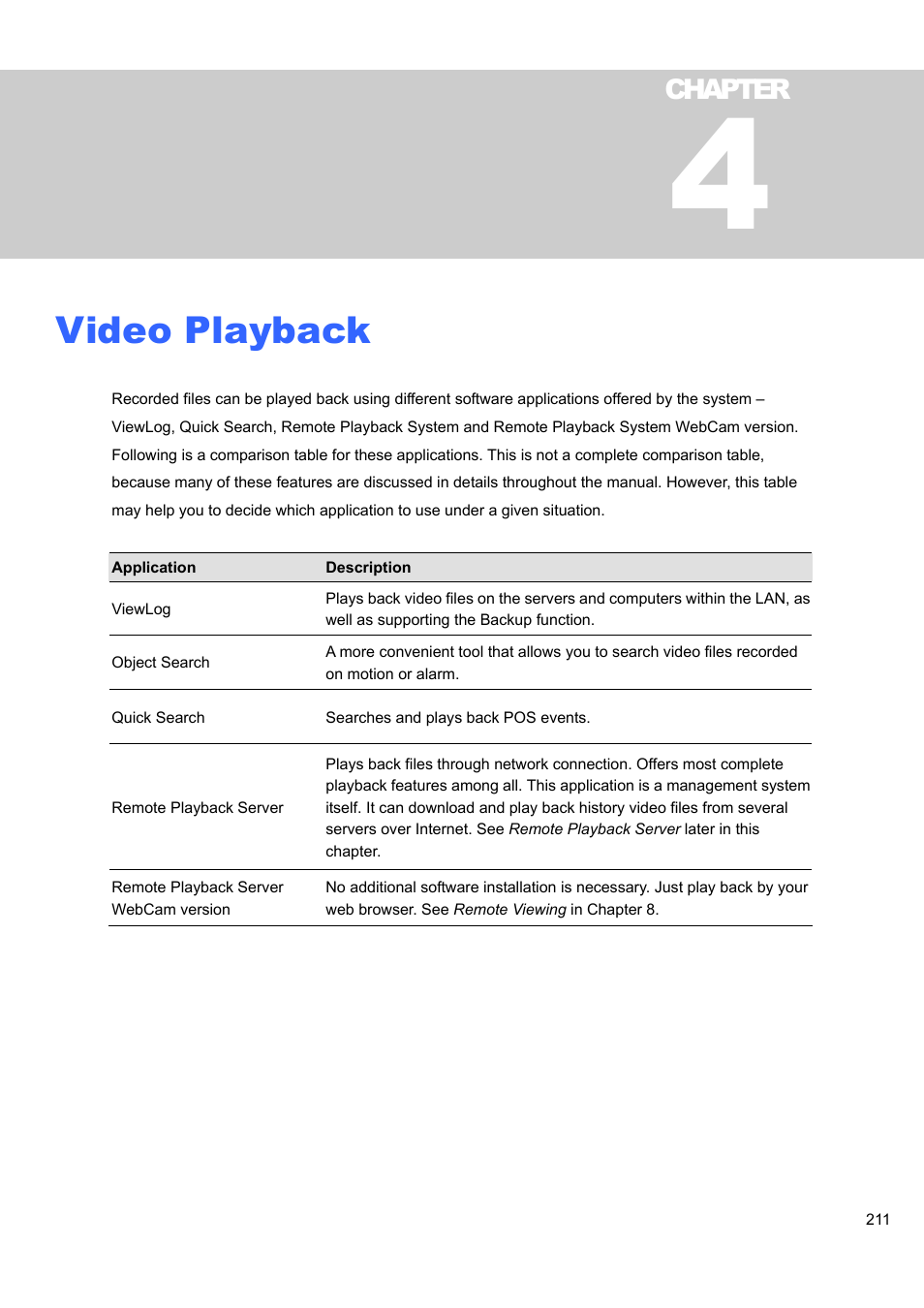 Video playback | CCTV Camera Pros Geovision 8.4 Multicam Digital Surveillance System User Manual | Page 227 / 648