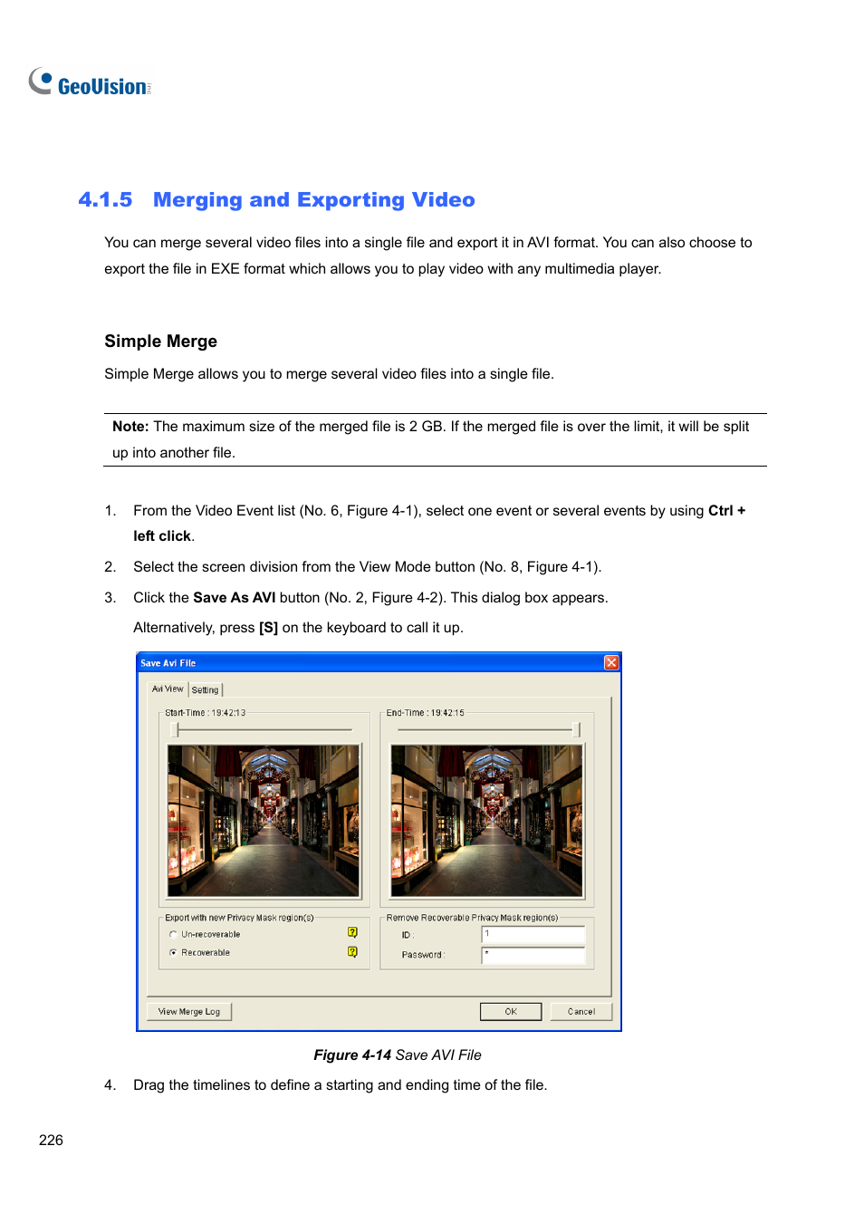 5 merging and exporting video | CCTV Camera Pros Geovision 8.4 Multicam Digital Surveillance System User Manual | Page 242 / 648
