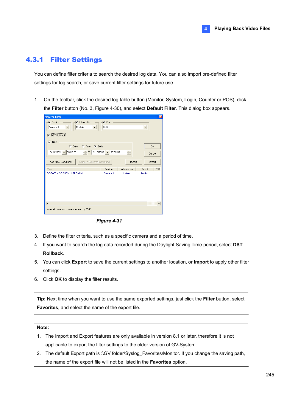1 filter settings | CCTV Camera Pros Geovision 8.4 Multicam Digital Surveillance System User Manual | Page 261 / 648