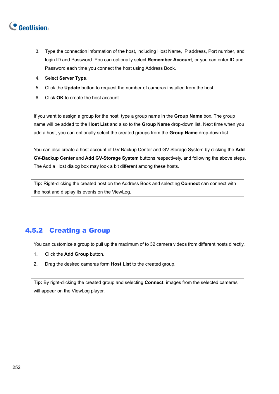 2 creating a group | CCTV Camera Pros Geovision 8.4 Multicam Digital Surveillance System User Manual | Page 268 / 648