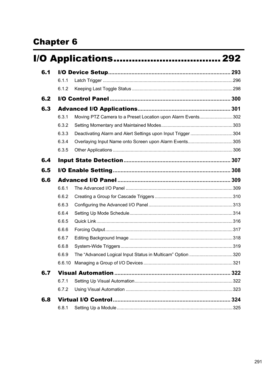I/o applications, Chapter 6 | CCTV Camera Pros Geovision 8.4 Multicam Digital Surveillance System User Manual | Page 307 / 648