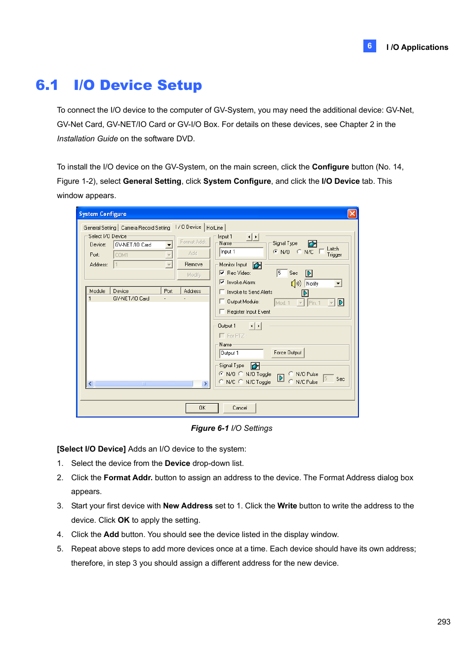 1 i/o device setup | CCTV Camera Pros Geovision 8.4 Multicam Digital Surveillance System User Manual | Page 309 / 648