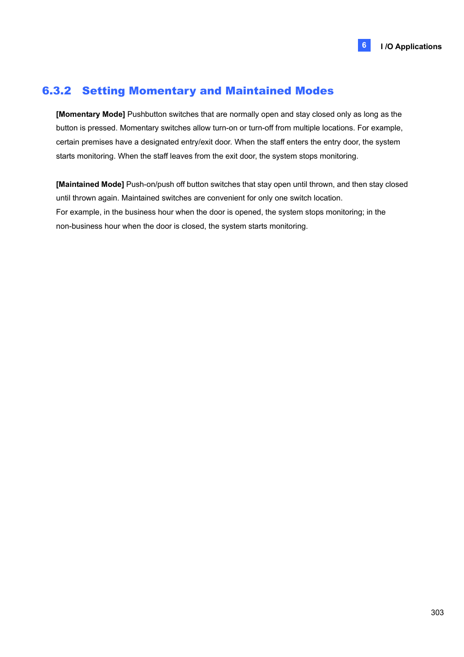 2 setting momentary and maintained modes, 2 setting, Momentary | And maintained modes | CCTV Camera Pros Geovision 8.4 Multicam Digital Surveillance System User Manual | Page 319 / 648