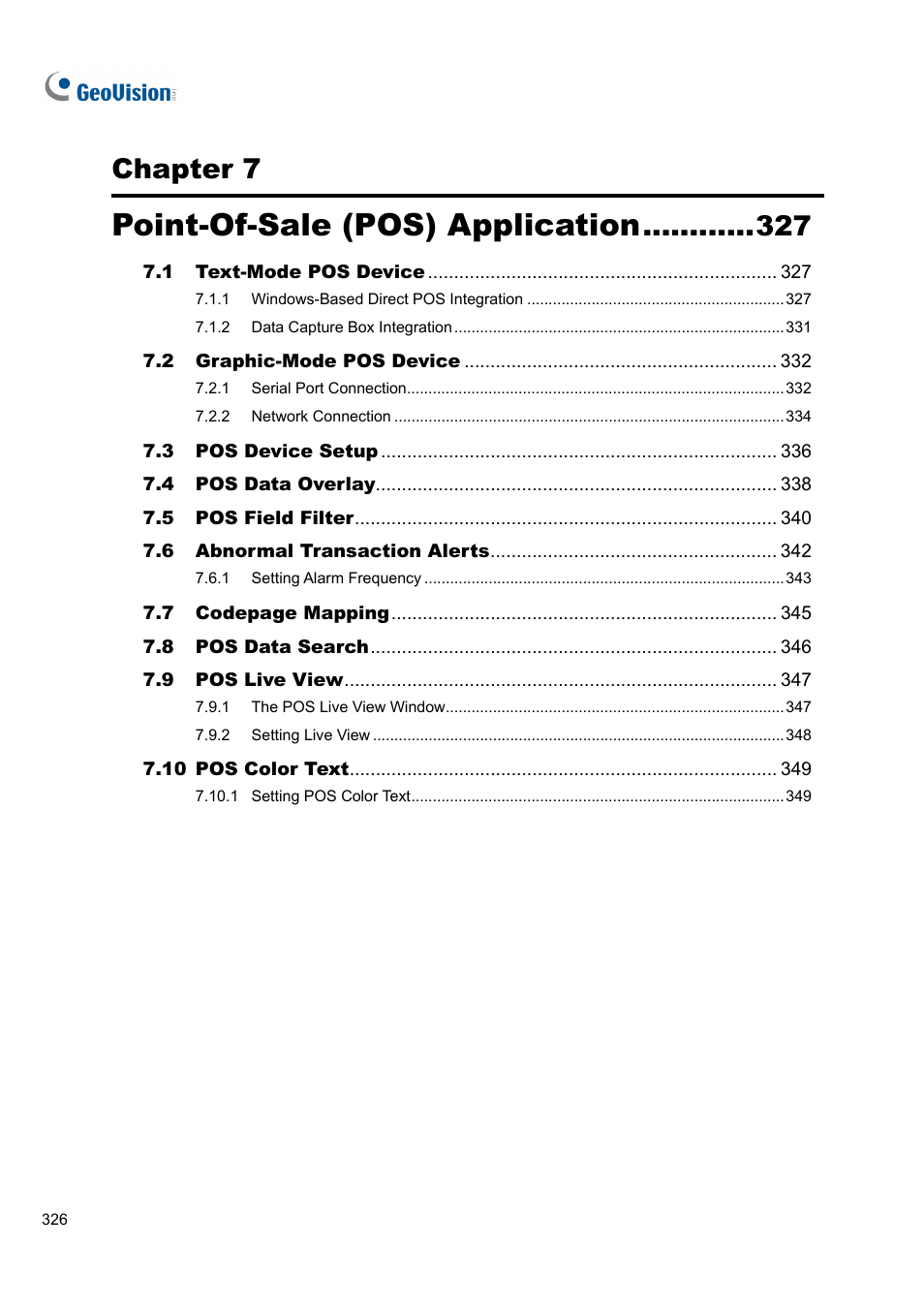 Point-of-sale (pos) application, Chapter 7 | CCTV Camera Pros Geovision 8.4 Multicam Digital Surveillance System User Manual | Page 342 / 648