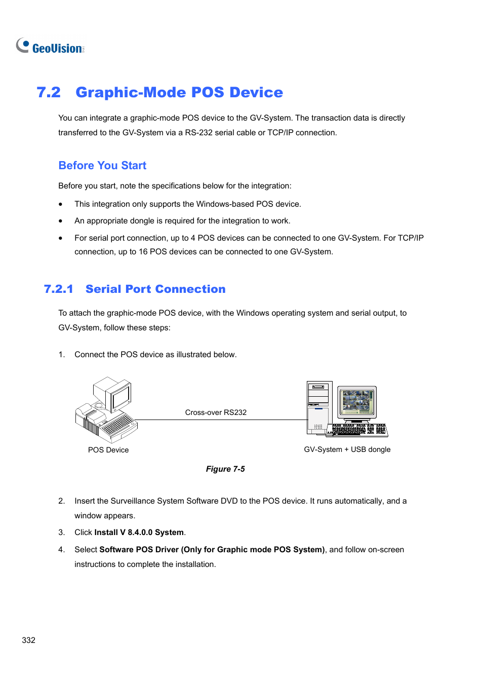 2 graphic-mode pos device, Before you start, 1 serial port connection | 1 serial, Port connection | CCTV Camera Pros Geovision 8.4 Multicam Digital Surveillance System User Manual | Page 348 / 648
