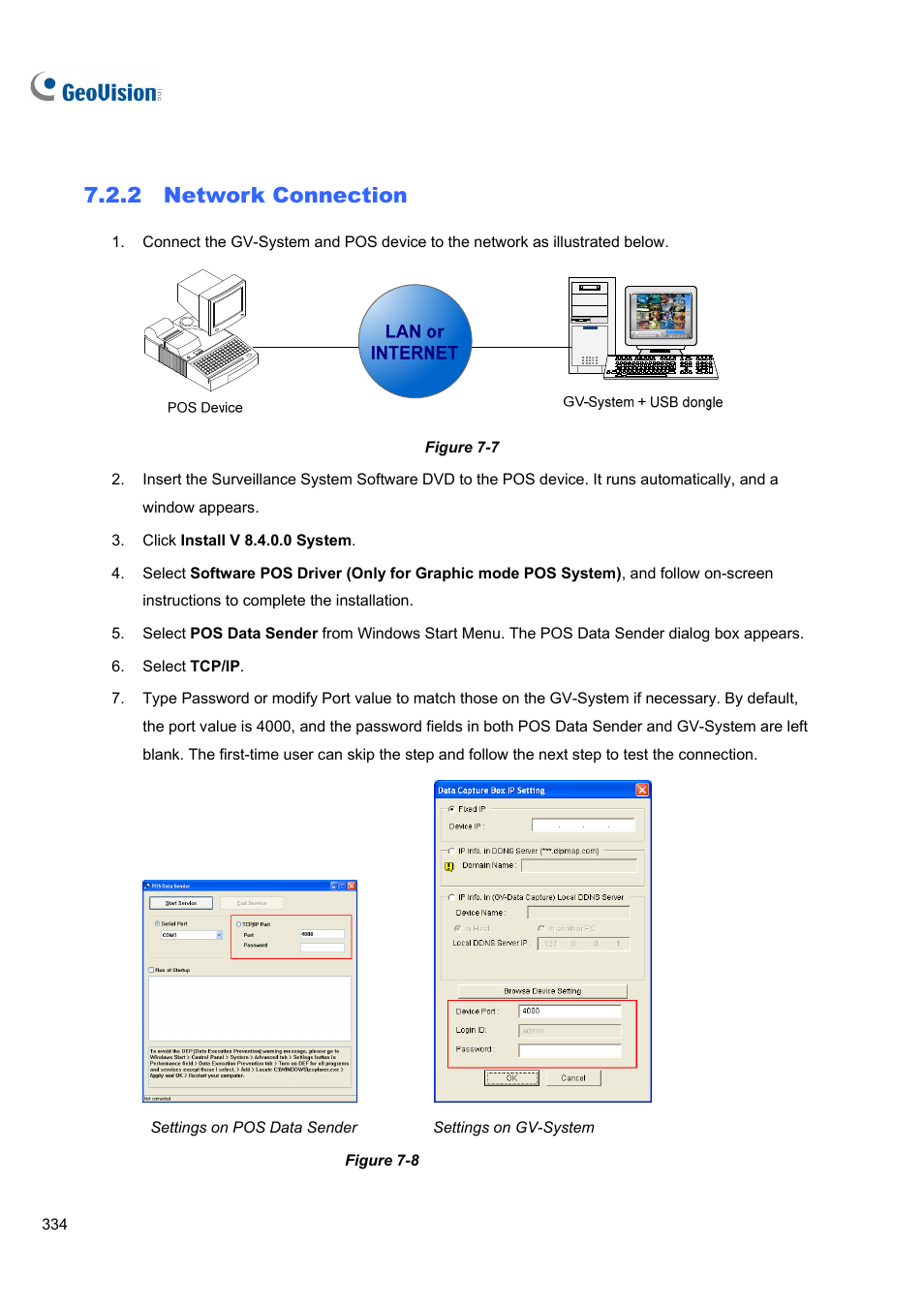 2 network connection, 2 network, Connection | CCTV Camera Pros Geovision 8.4 Multicam Digital Surveillance System User Manual | Page 350 / 648