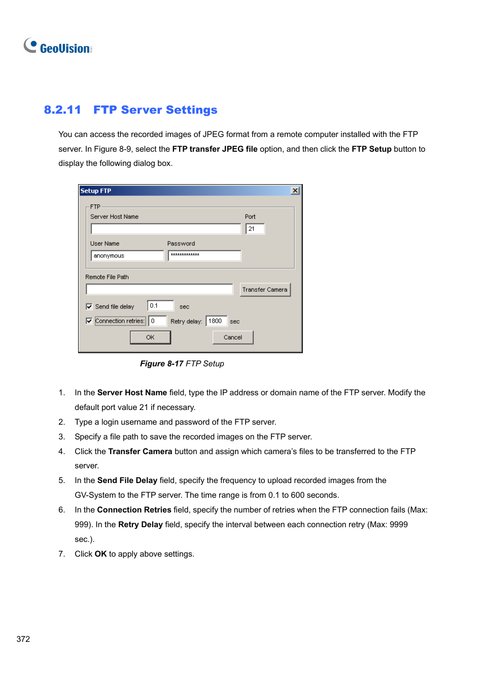 11 ftp server settings, 11 ftp, Server settings | CCTV Camera Pros Geovision 8.4 Multicam Digital Surveillance System User Manual | Page 388 / 648