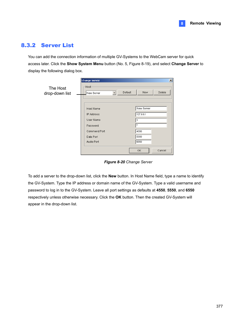2 server list | CCTV Camera Pros Geovision 8.4 Multicam Digital Surveillance System User Manual | Page 393 / 648