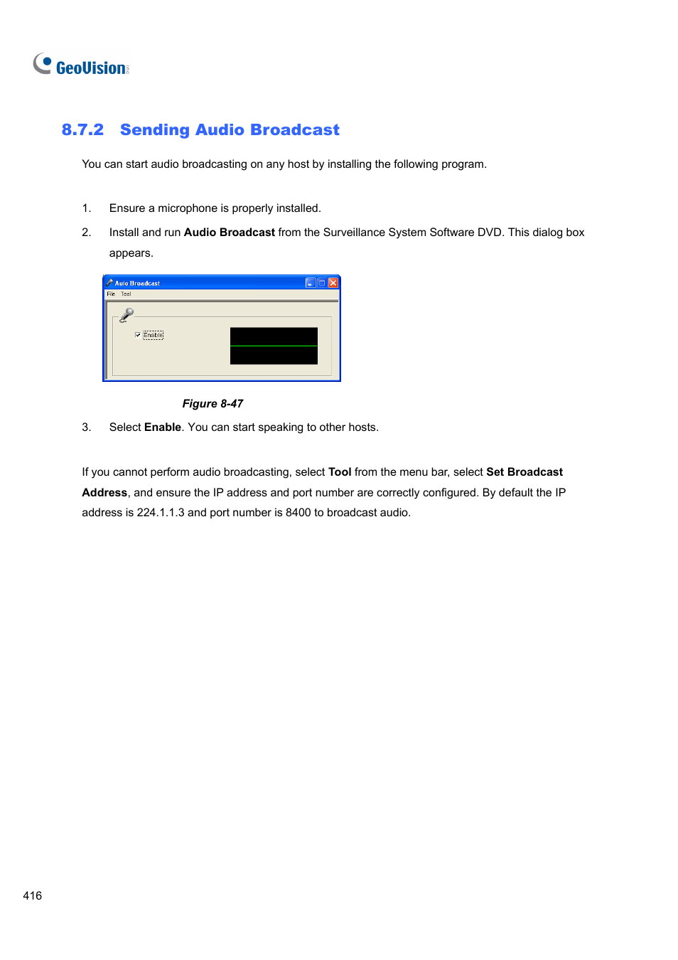 2 sending audio broadcast, 2 sending, Audio broadcast | CCTV Camera Pros Geovision 8.4 Multicam Digital Surveillance System User Manual | Page 432 / 648