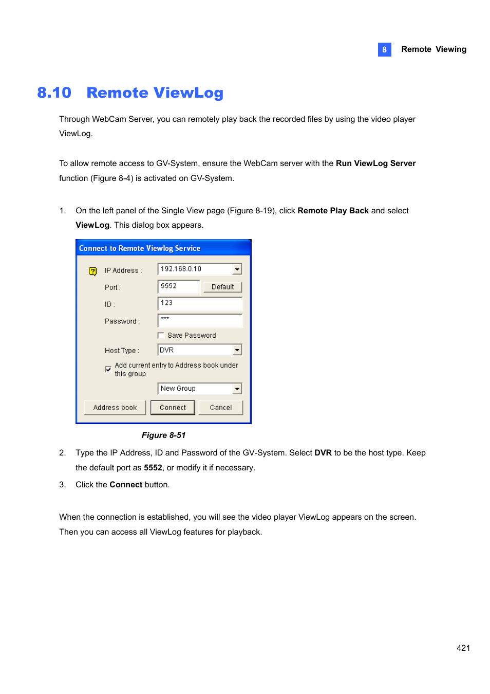 10 remote viewlog | CCTV Camera Pros Geovision 8.4 Multicam Digital Surveillance System User Manual | Page 437 / 648