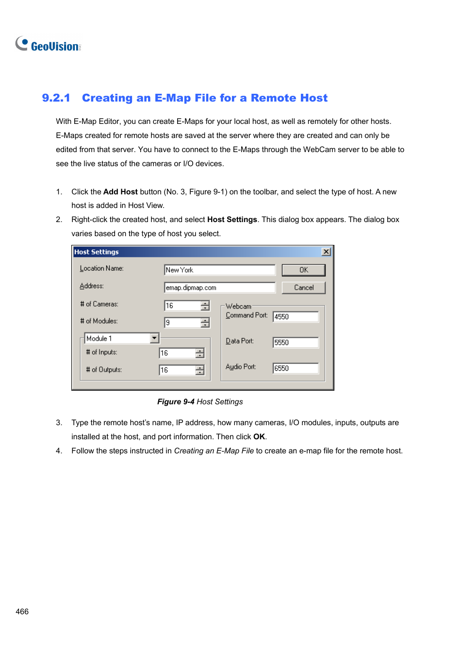 1 creating an e-map file for a remote host | CCTV Camera Pros Geovision 8.4 Multicam Digital Surveillance System User Manual | Page 482 / 648