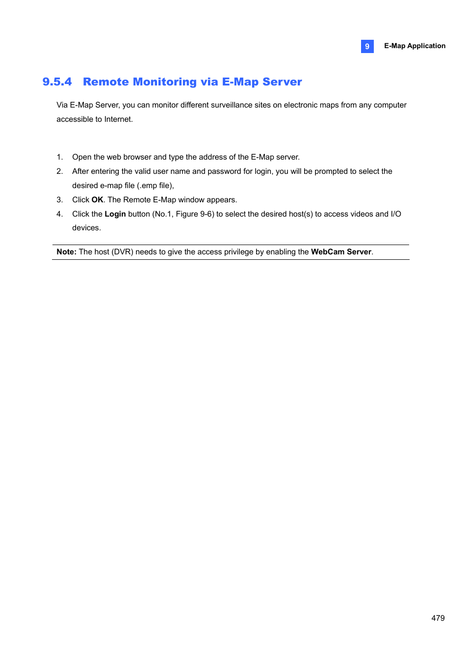 4 remote monitoring via e-map server, 4 remote, Monitoring via e-map server | CCTV Camera Pros Geovision 8.4 Multicam Digital Surveillance System User Manual | Page 495 / 648