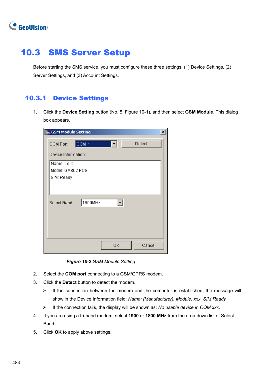 3 sms server setup, 1 device settings | CCTV Camera Pros Geovision 8.4 Multicam Digital Surveillance System User Manual | Page 500 / 648