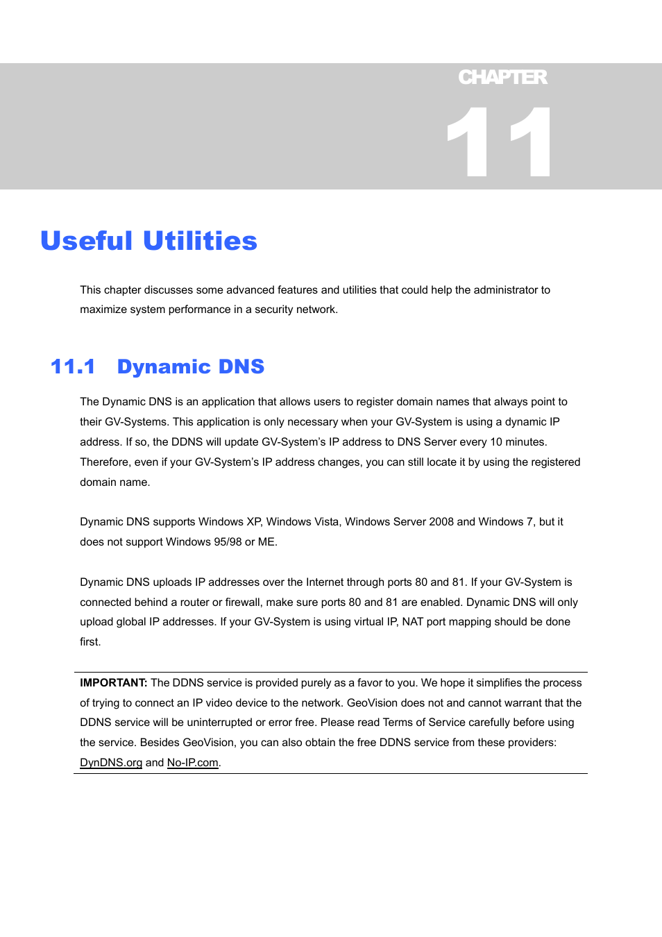 Useful utilities, 1 dynamic dns | CCTV Camera Pros Geovision 8.4 Multicam Digital Surveillance System User Manual | Page 517 / 648