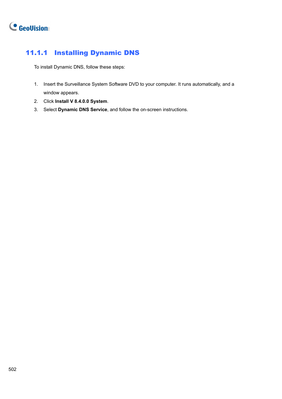 1 installing dynamic dns | CCTV Camera Pros Geovision 8.4 Multicam Digital Surveillance System User Manual | Page 518 / 648
