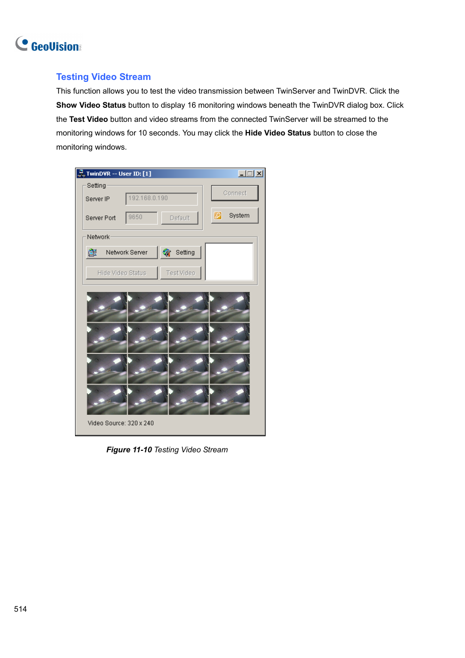 CCTV Camera Pros Geovision 8.4 Multicam Digital Surveillance System User Manual | Page 530 / 648