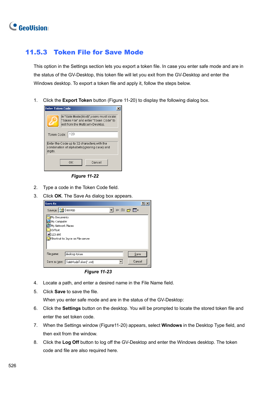 3 token file for save mode | CCTV Camera Pros Geovision 8.4 Multicam Digital Surveillance System User Manual | Page 542 / 648