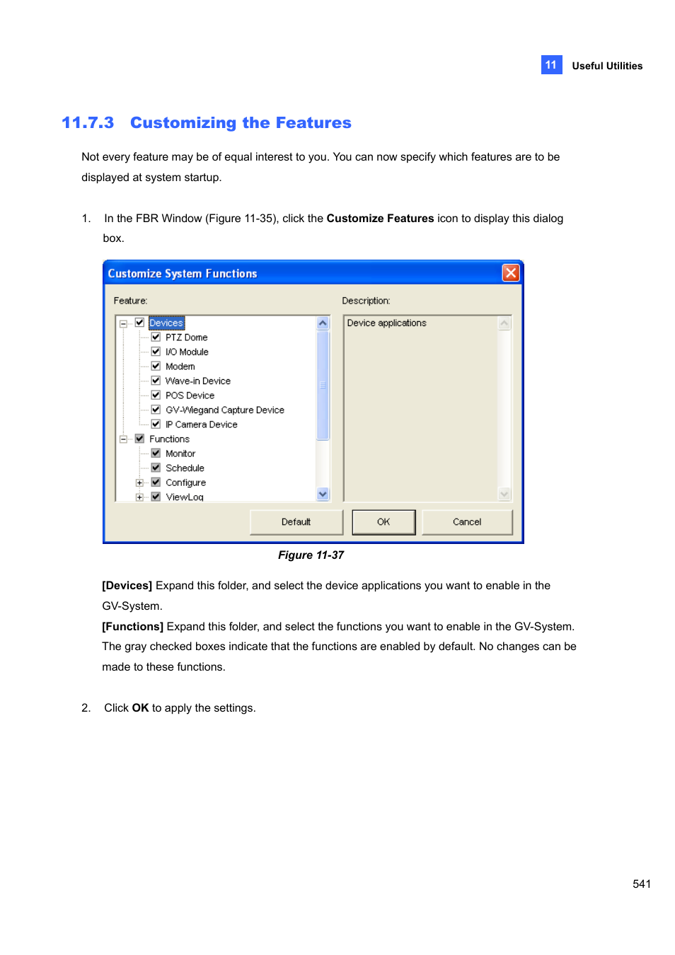 3 customizing the features | CCTV Camera Pros Geovision 8.4 Multicam Digital Surveillance System User Manual | Page 557 / 648