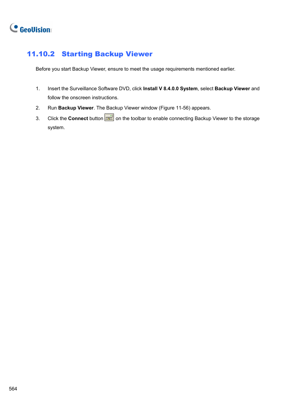 2 starting backup viewer | CCTV Camera Pros Geovision 8.4 Multicam Digital Surveillance System User Manual | Page 580 / 648