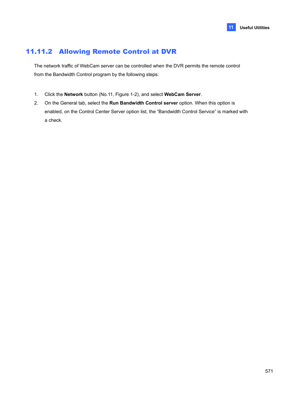 2 allowing remote control at dvr | CCTV Camera Pros Geovision 8.4 Multicam Digital Surveillance System User Manual | Page 587 / 648