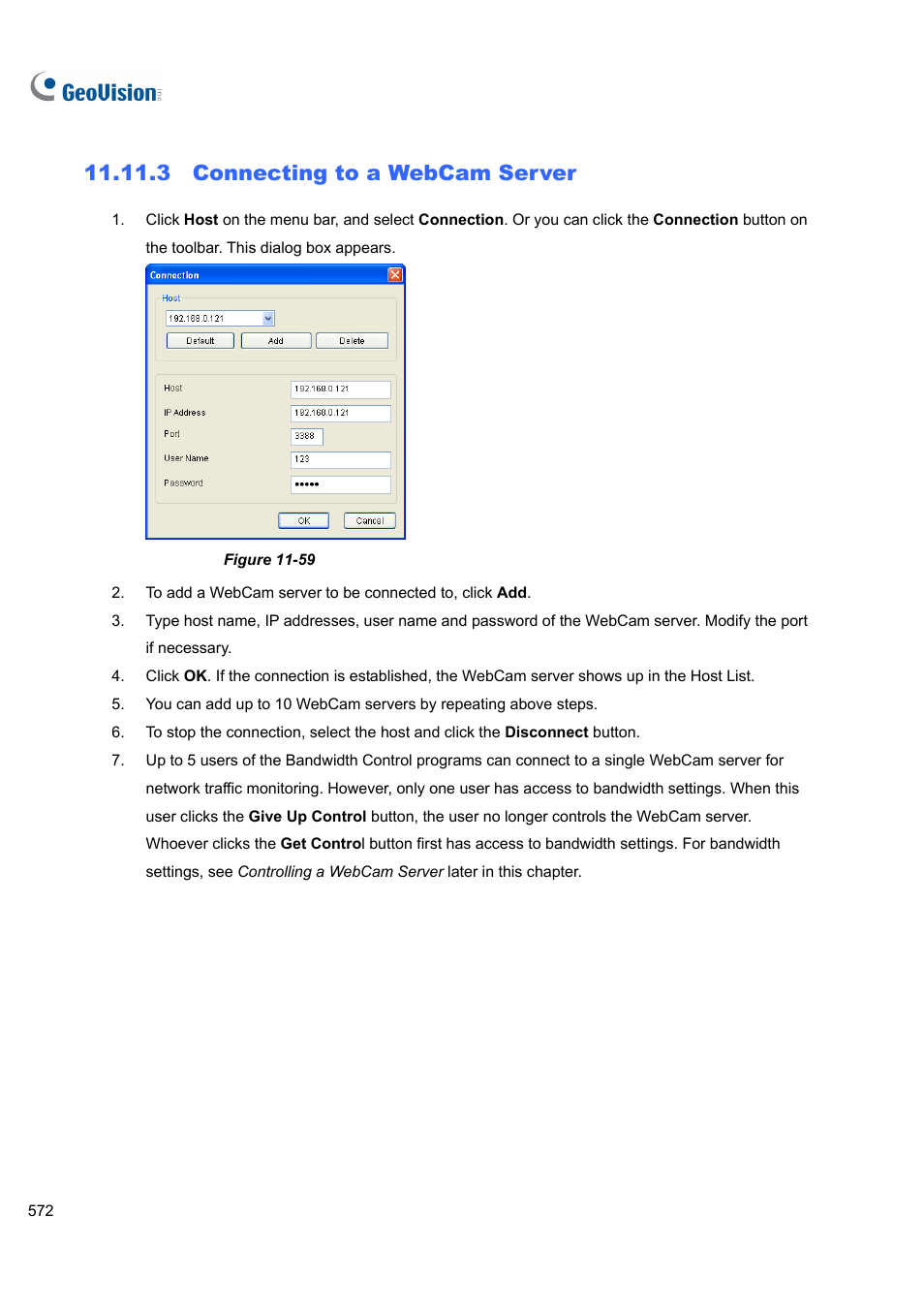 3 connecting to a webcam server | CCTV Camera Pros Geovision 8.4 Multicam Digital Surveillance System User Manual | Page 588 / 648