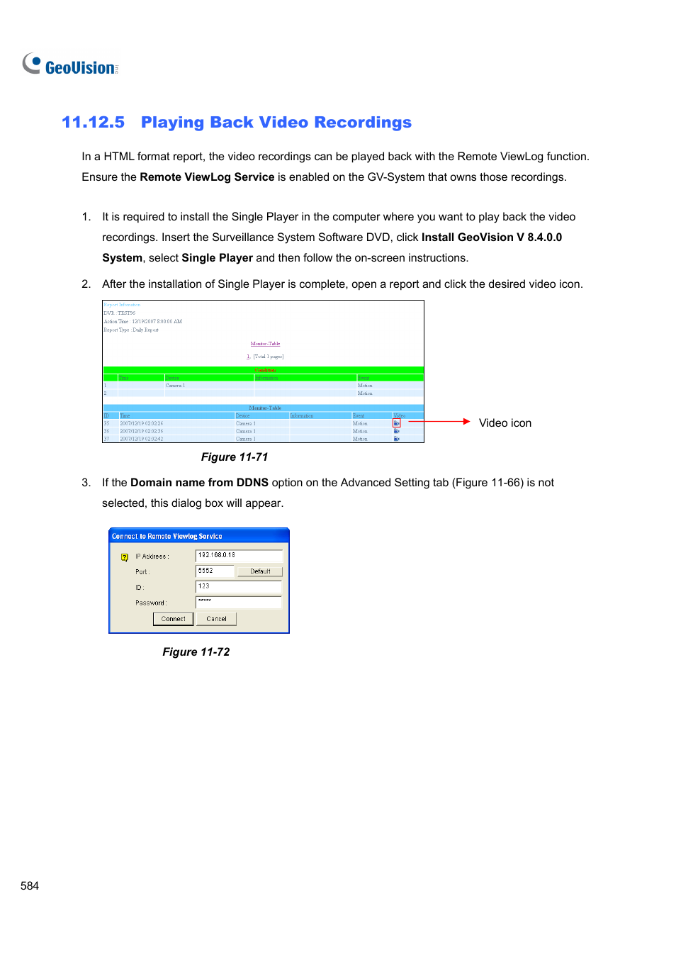 5 playing back video recordings | CCTV Camera Pros Geovision 8.4 Multicam Digital Surveillance System User Manual | Page 600 / 648