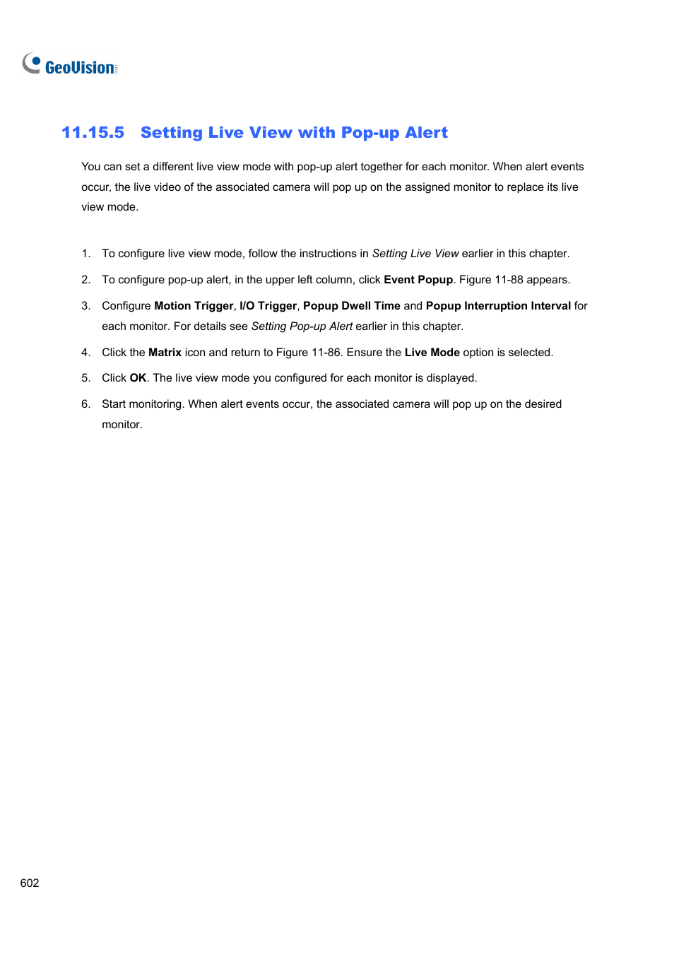 5 setting live view with pop-up alert | CCTV Camera Pros Geovision 8.4 Multicam Digital Surveillance System User Manual | Page 618 / 648