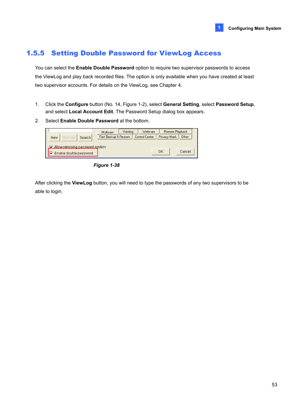 5 setting double password for viewlog access | CCTV Camera Pros Geovision 8.4 Multicam Digital Surveillance System User Manual | Page 69 / 648