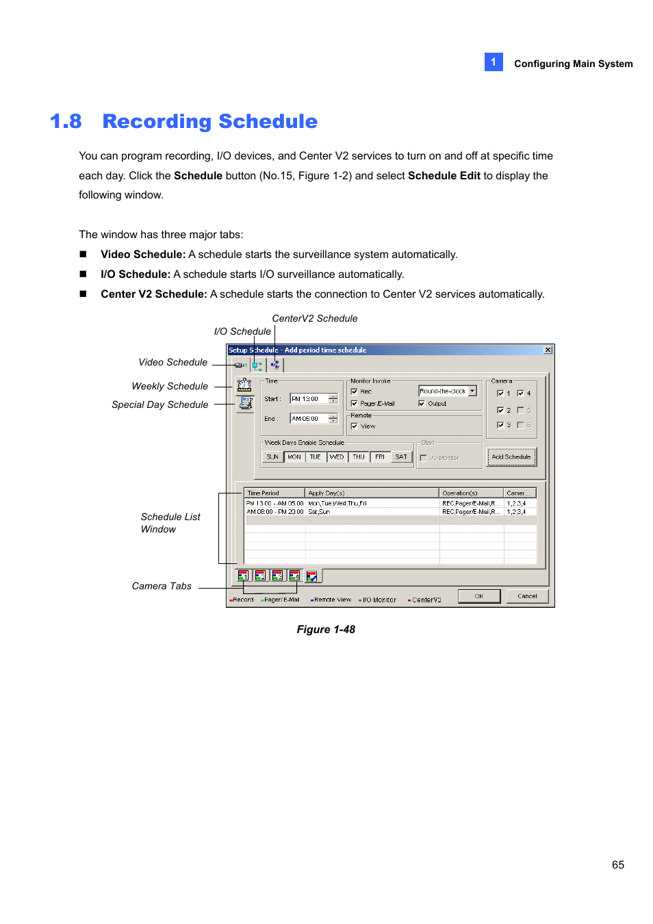 8 recording schedule | CCTV Camera Pros Geovision 8.4 Multicam Digital Surveillance System User Manual | Page 81 / 648